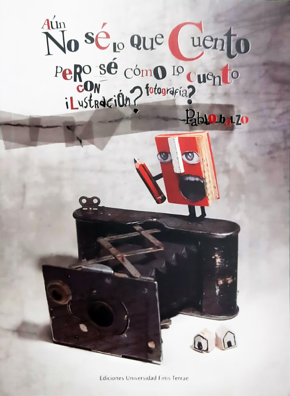 Aún no sé lo que cuento pero sé cómo lo cuento