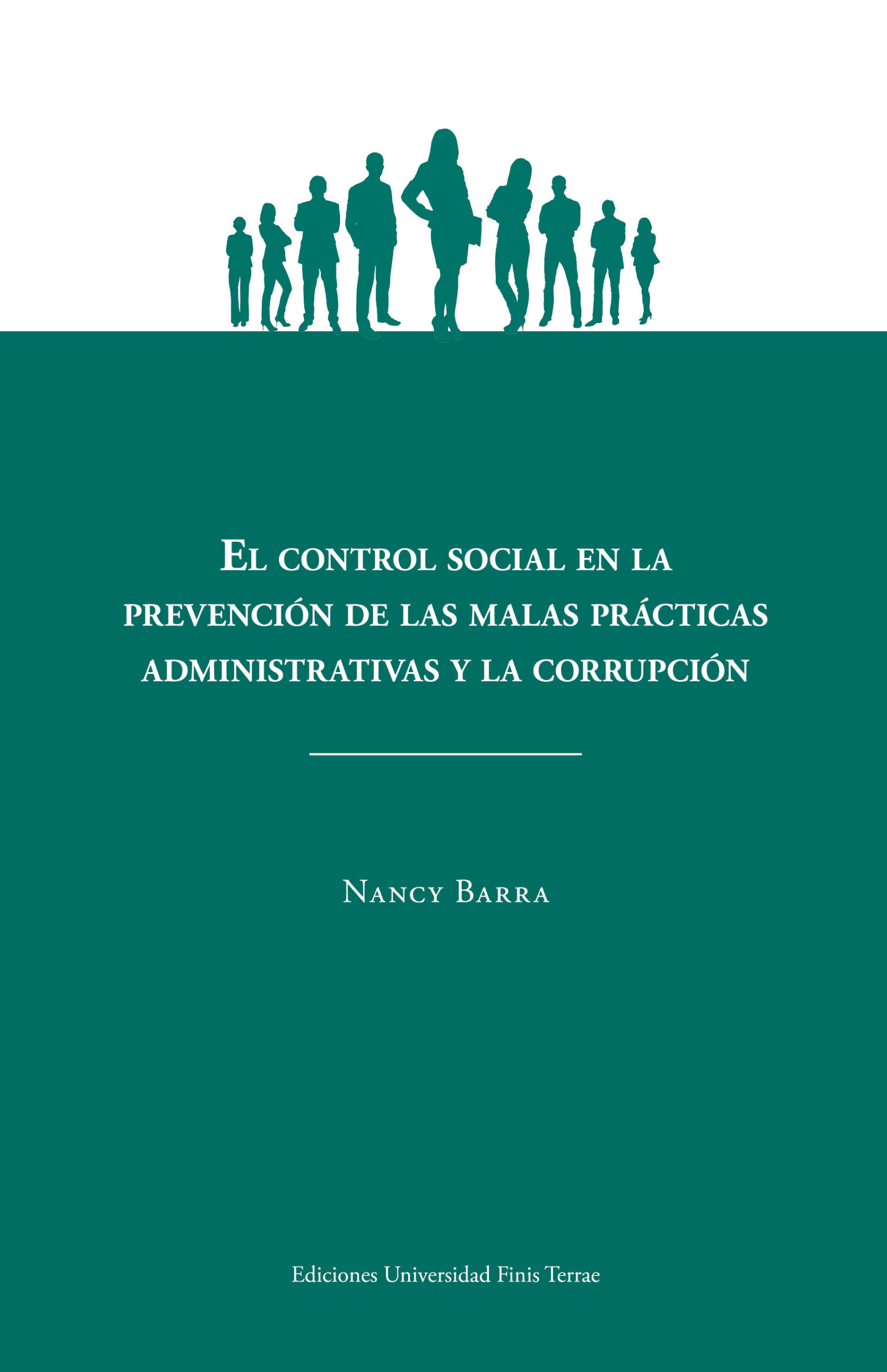 El control social en la prevención de las malas prácticas administrativas y la corrupción