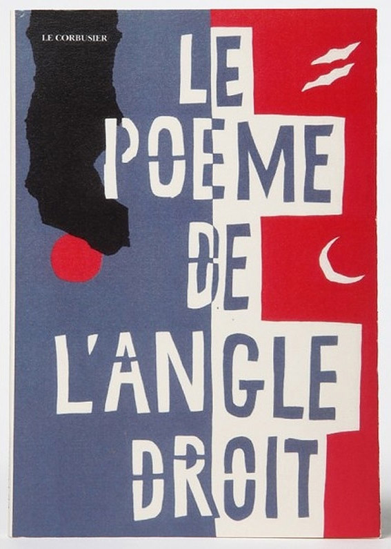 Le Poeme de L'angle Droit