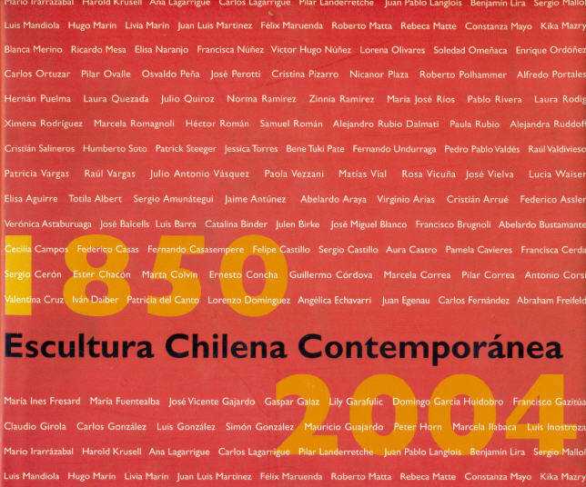 Escultura chilena contemporánea: 1850-2004