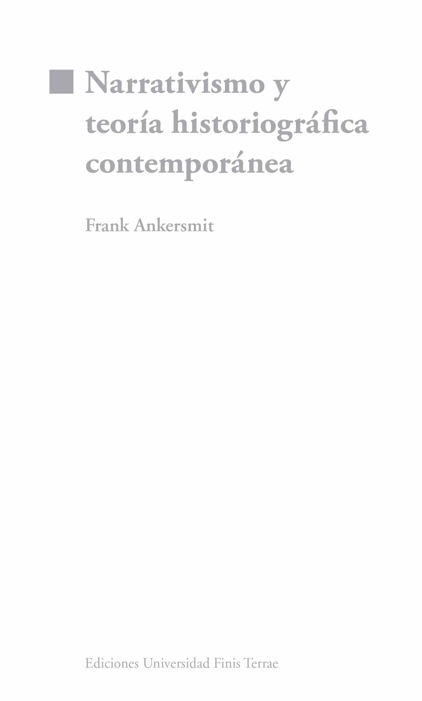 Narrativismo y teoría historiográfica