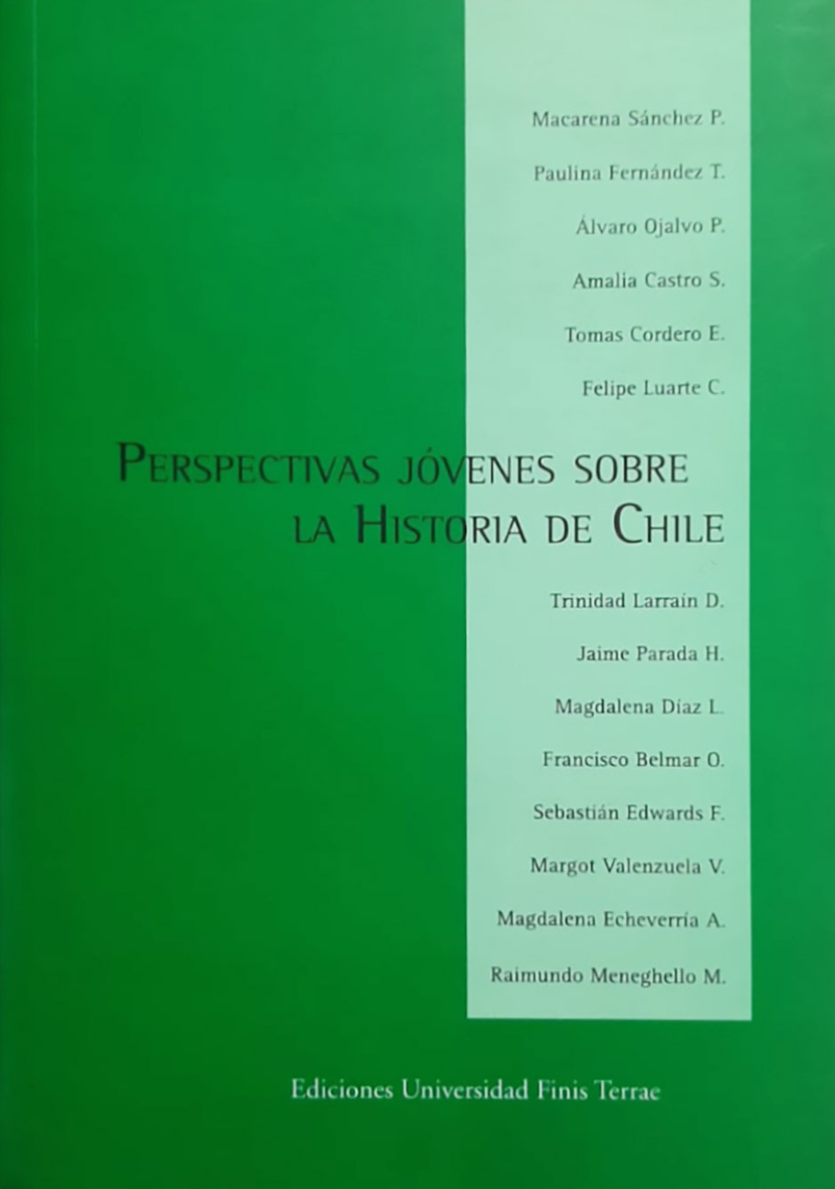 Perspectivas jóvenes sobre la historia de Chile