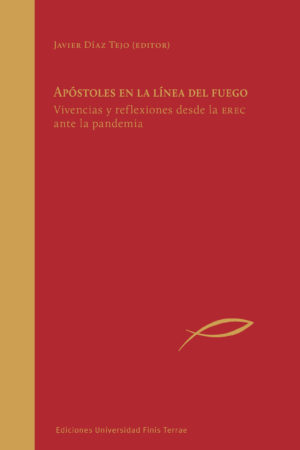Apóstoles en la línea del fuego