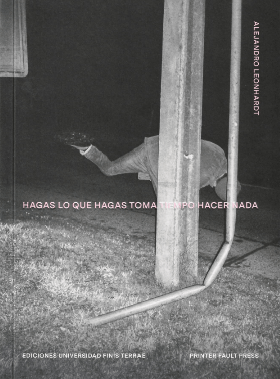 Hagas lo que hagas, toma tiempo hacer nada