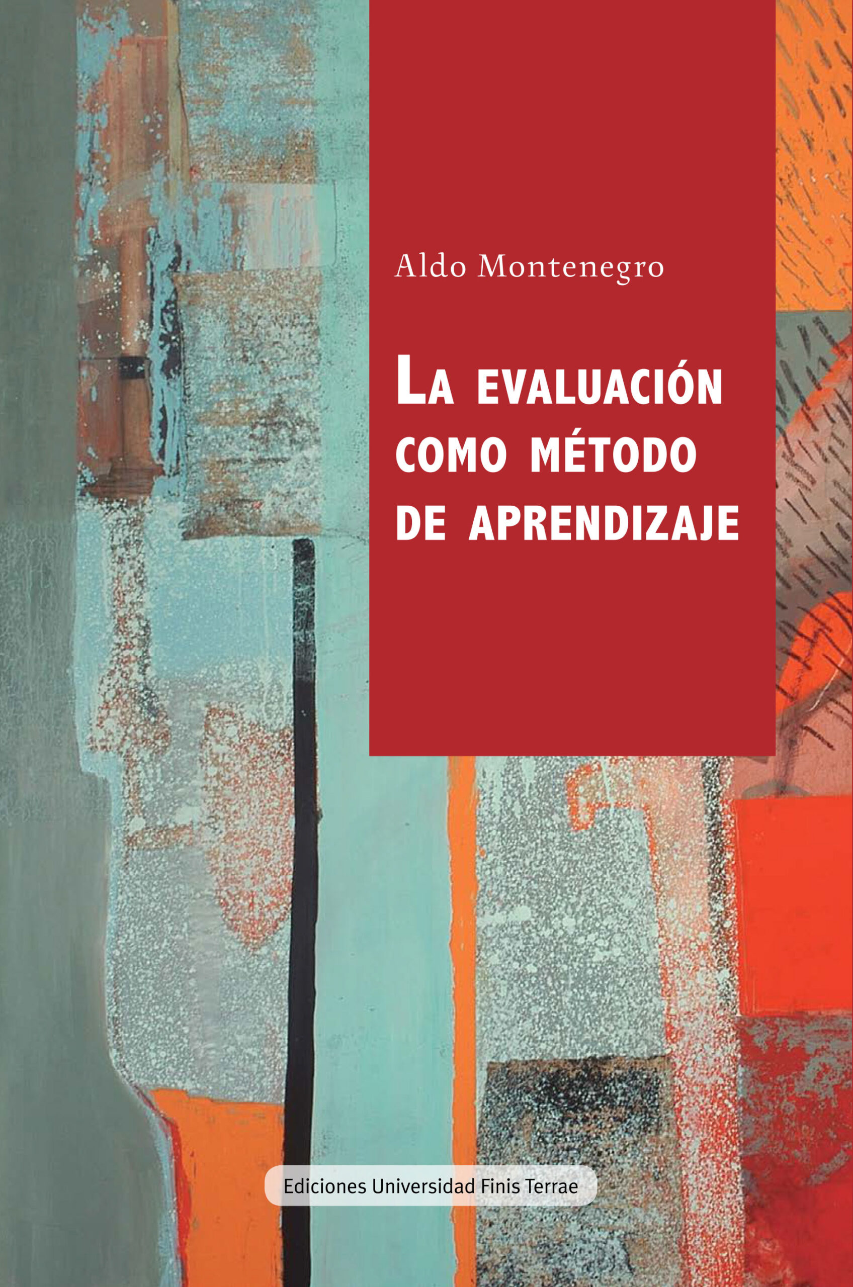 La evaluación como método de aprendizaje