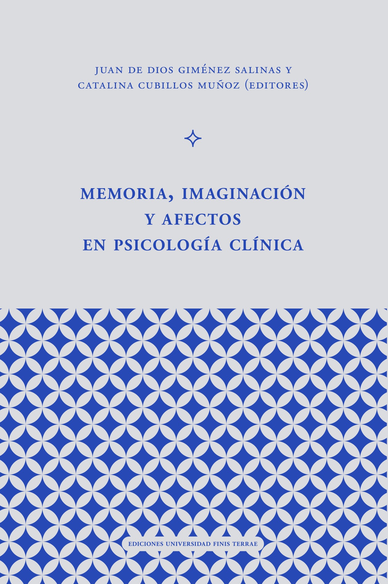 Memoria, imaginación y afectos en psicología clínica