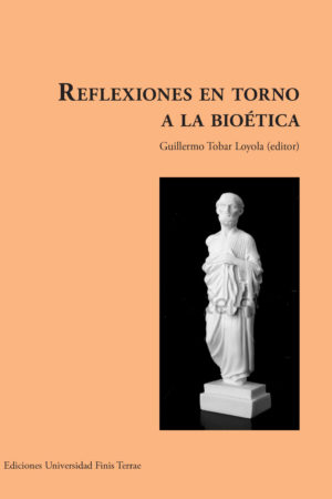 Reflexiones en torno a la bioética