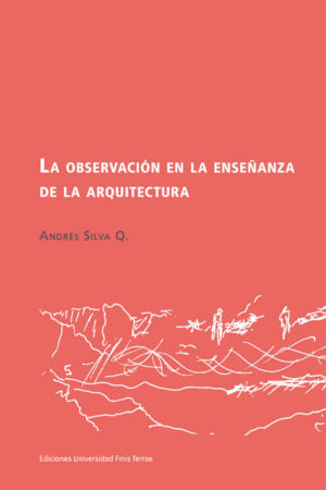 La observación en la enseñanza de la arquitectura